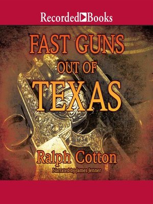 cover image of Fast Guns Out of Texas
